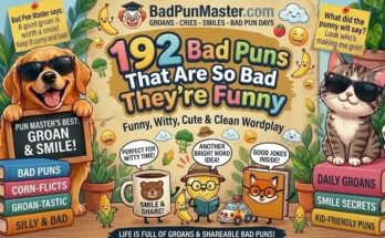 192 Bad Puns That Are So Bad They’re Funny