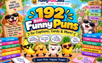 192 Best Funny Puns for Captions, Cards & More